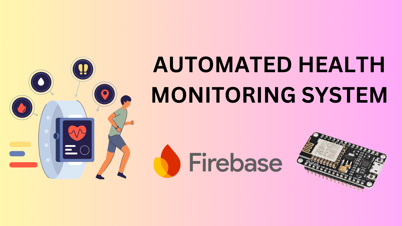 AUTOMATED HEALTH MONITORING SYSTEM