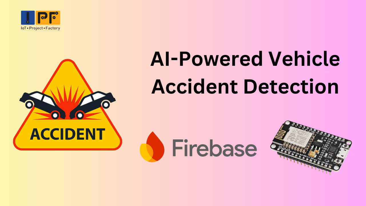 AI-Powered Vehicle Accident Detection